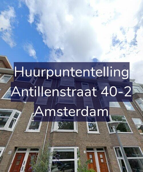Foto gevel Huurpuntentelling voor Antillenstraat 40-2, Amsterdam