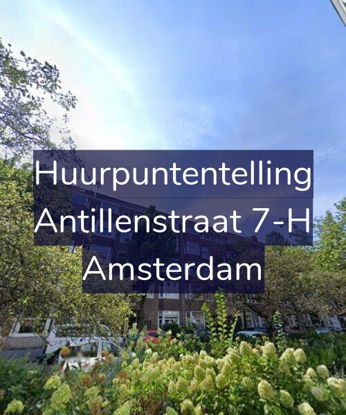 Foto gevel Huurpuntentelling voor Antillenstraat 7-H, Amsterdam