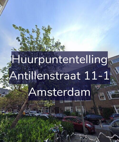 Foto gevel Huurpuntentelling voor Antillenstraat 11-1, Amsterdam