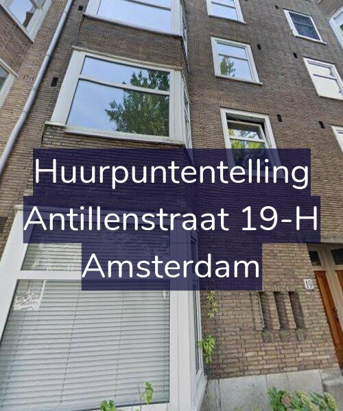 Foto gevel Huurpuntentelling voor Antillenstraat 19-H, Amsterdam