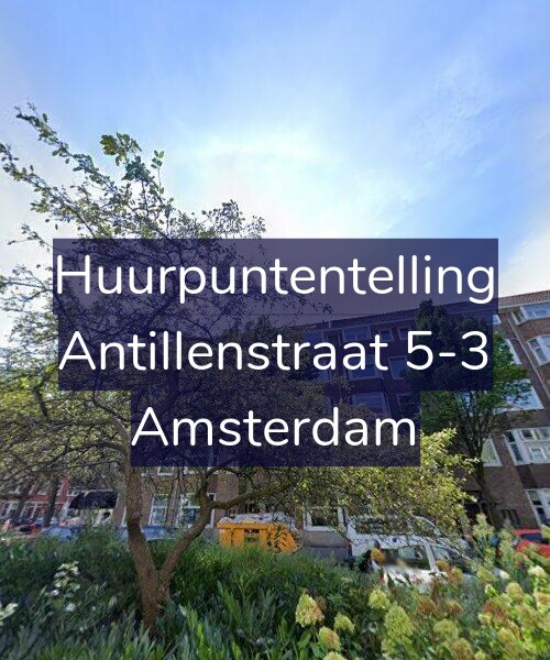 Foto gevel Huurpuntentelling voor Antillenstraat 5-3, Amsterdam