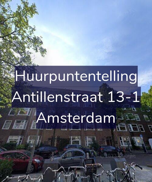 Foto gevel Huurpuntentelling voor Antillenstraat 13-1, Amsterdam
