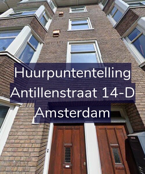 Foto gevel Huurpuntentelling voor Antillenstraat 14-D, Amsterdam