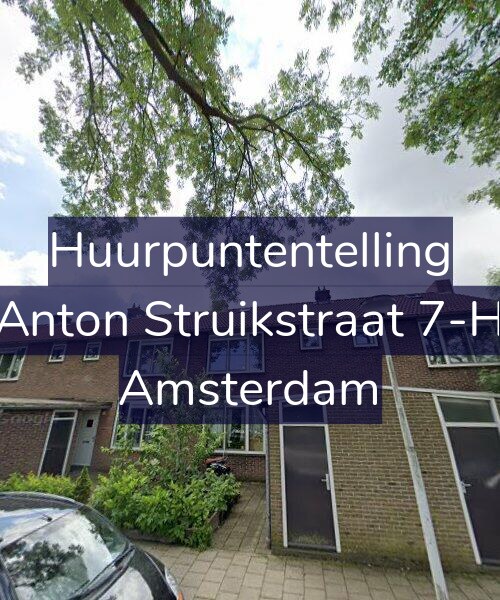 Foto gevel Huurpuntentelling voor Anton Struikstraat 7-H, Amsterdam