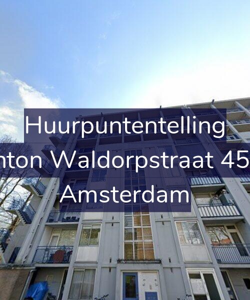 Foto gevel Huurpuntentelling voor Anton Waldorpstraat 45-3, Amsterdam