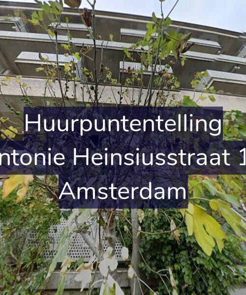 Foto gevel Huurpuntentelling voor Antonie Heinsiusstraat 10, Amsterdam