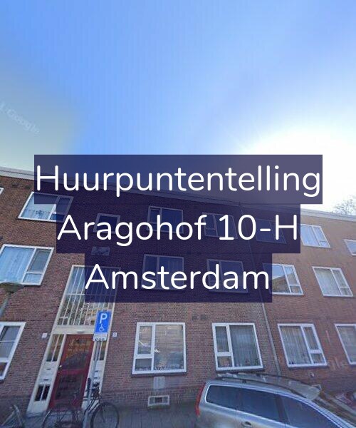 Foto gevel Huurpuntentelling voor Aragohof 10-H, Amsterdam
