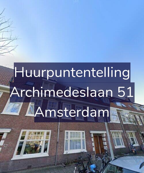 Foto gevel Huurpuntentelling voor Archimedeslaan 51, Amsterdam