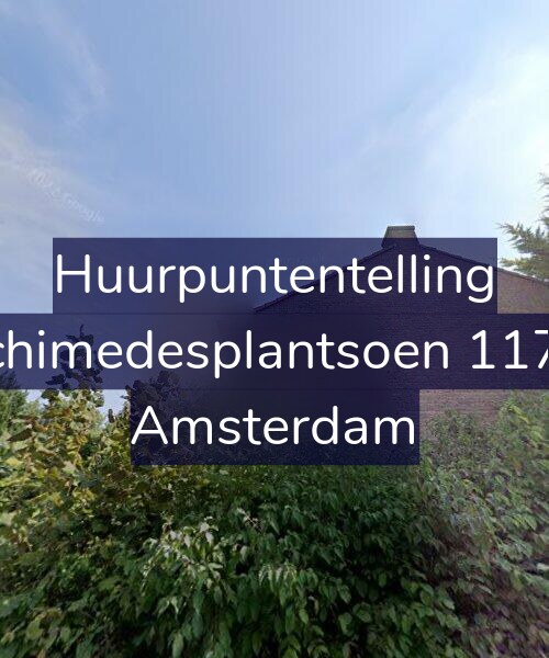 Foto gevel Huurpuntentelling voor Archimedesplantsoen 117-H, Amsterdam