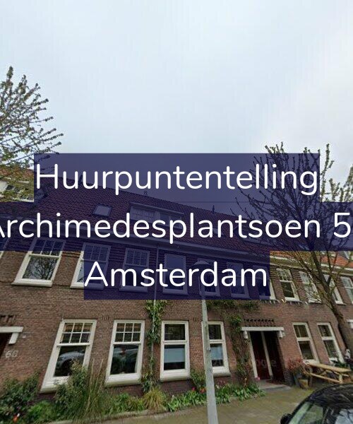 Foto gevel Huurpuntentelling voor Archimedesplantsoen 58, Amsterdam
