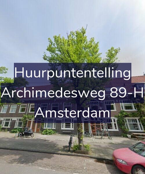 Foto gevel Huurpuntentelling voor Archimedesweg 89-H, Amsterdam