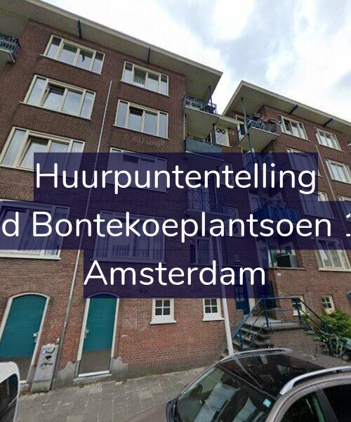Foto gevel Huurpuntentelling voor Arend Bontekoeplantsoen 10-H, Amsterdam