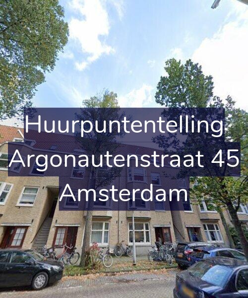 Foto gevel Huurpuntentelling voor Argonautenstraat 45, Amsterdam