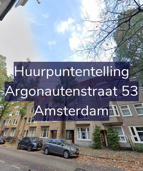 Foto gevel Huurpuntentelling voor Argonautenstraat 53, Amsterdam