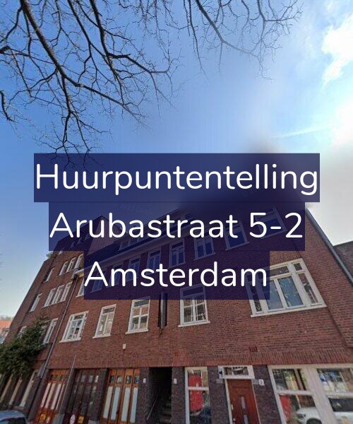 Foto gevel Huurpuntentelling voor Arubastraat 5-2, Amsterdam