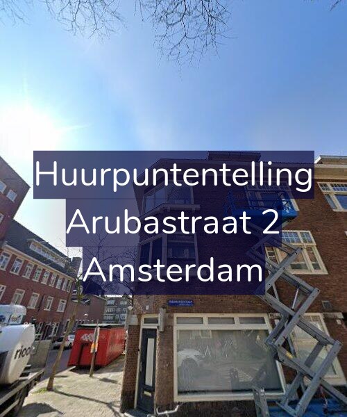 Foto gevel Huurpuntentelling voor Arubastraat 2, Amsterdam