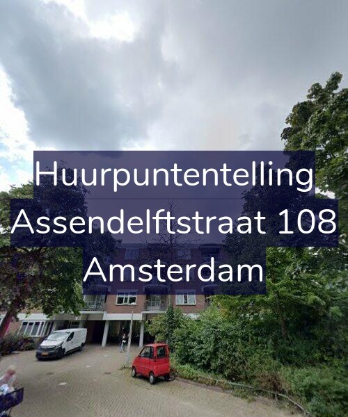 Foto gevel Huurpuntentelling voor Assendelftstraat 108, Amsterdam