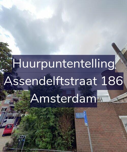 Foto gevel Huurpuntentelling voor Assendelftstraat 186, Amsterdam