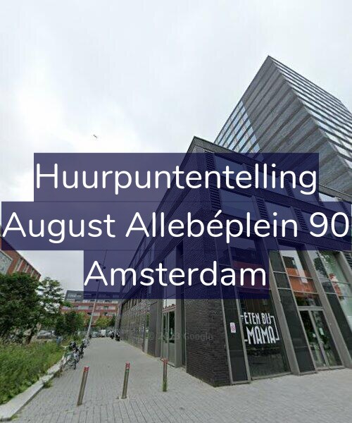 Foto gevel Huurpuntentelling voor August Allebéplein 90, Amsterdam