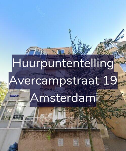 Foto gevel Huurpuntentelling voor Avercampstraat 19, Amsterdam