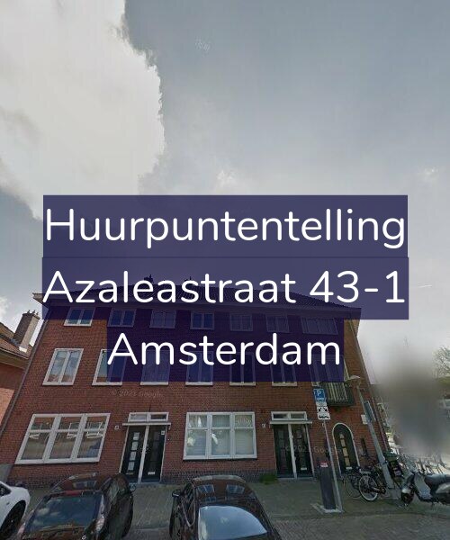 Foto gevel Huurpuntentelling voor Azaleastraat 43-1, Amsterdam