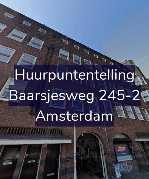 Foto gevel Huurpuntentelling voor Baarsjesweg 245-2, Amsterdam