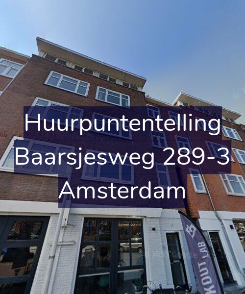 Foto gevel Huurpuntentelling voor Baarsjesweg 289-3, Amsterdam