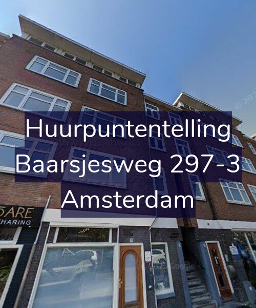 Foto gevel Huurpuntentelling voor Baarsjesweg 297-3, Amsterdam