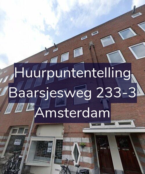 Foto gevel Huurpuntentelling voor Baarsjesweg 233-3, Amsterdam