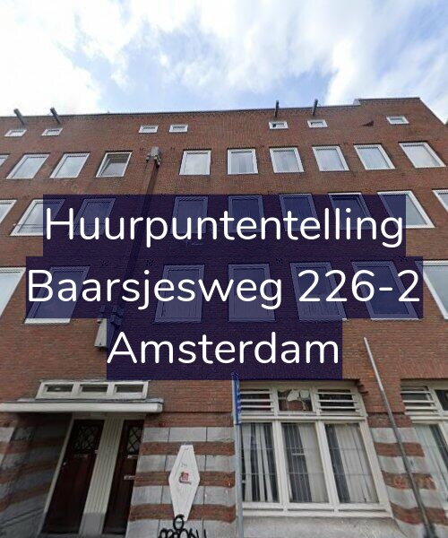 Foto gevel Huurpuntentelling voor Baarsjesweg 226-2, Amsterdam