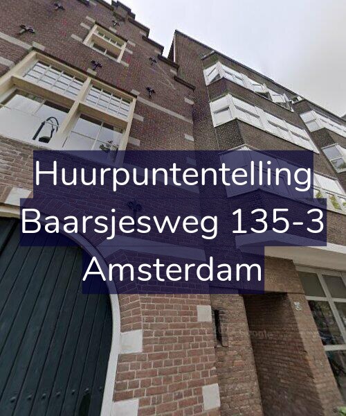 Foto gevel Huurpuntentelling voor Baarsjesweg 135-3, Amsterdam