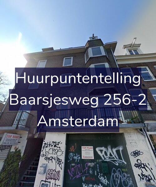 Foto gevel Huurpuntentelling voor Baarsjesweg 256-2, Amsterdam
