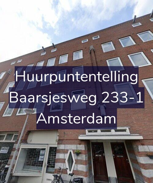Foto gevel Huurpuntentelling voor Baarsjesweg 233-1, Amsterdam