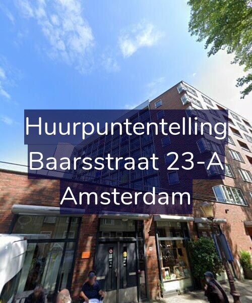 Foto gevel Huurpuntentelling voor Baarsstraat 23-A, Amsterdam