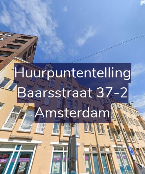 Foto gevel Huurpuntentelling voor Baarsstraat 37-2, Amsterdam