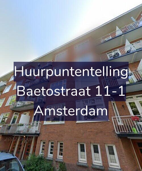 Foto gevel Huurpuntentelling voor Baetostraat 11-1, Amsterdam