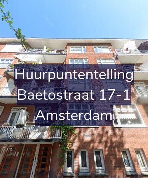 Foto gevel Huurpuntentelling voor Baetostraat 17-1, Amsterdam