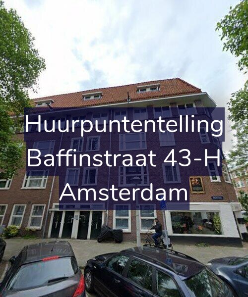 Foto gevel Huurpuntentelling voor Baffinstraat 43-H, Amsterdam