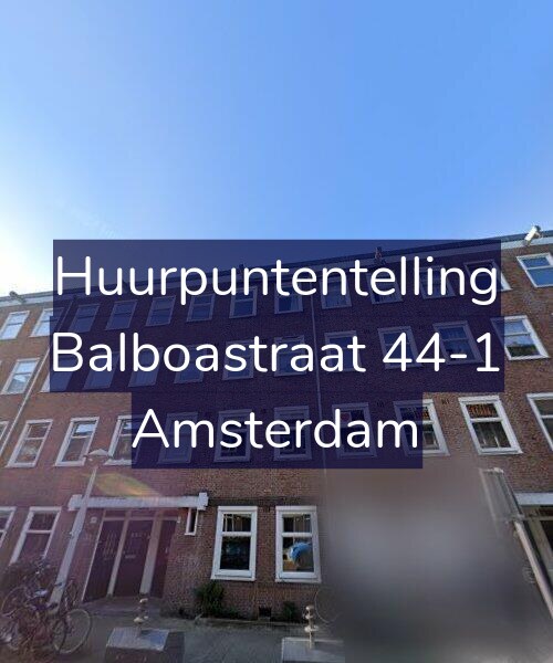 Foto gevel Huurpuntentelling voor Balboastraat 44-1, Amsterdam