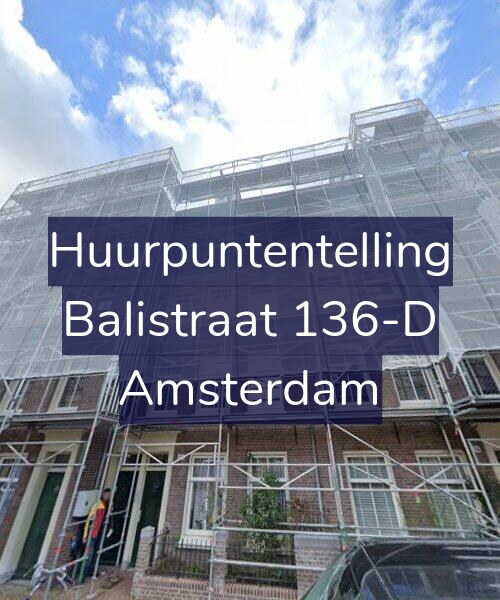 Foto gevel Huurpuntentelling voor Balistraat 136-D, Amsterdam