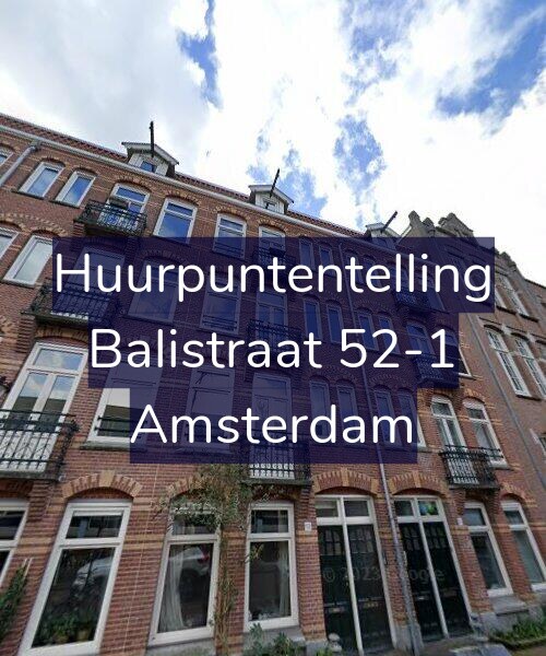 Foto gevel Huurpuntentelling voor Balistraat 52-1, Amsterdam