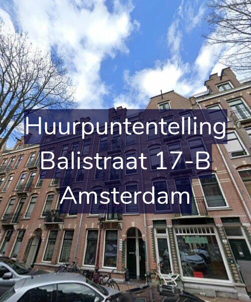 Foto gevel Huurpuntentelling voor Balistraat 17-B, Amsterdam