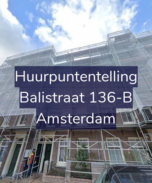 Foto gevel Huurpuntentelling voor Balistraat 136-B, Amsterdam