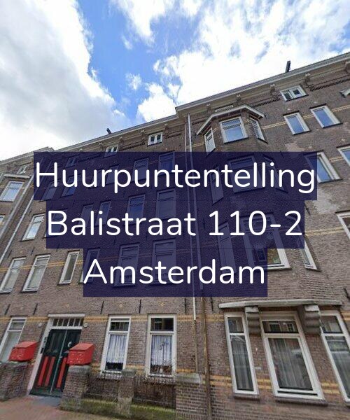 Foto gevel Huurpuntentelling voor Balistraat 110-2, Amsterdam