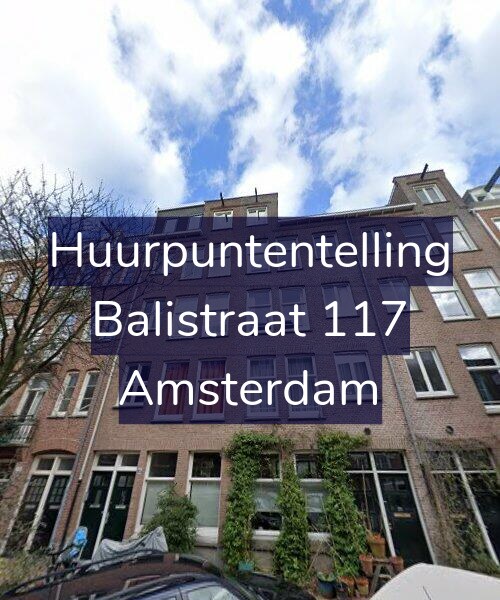 Foto gevel Huurpuntentelling voor Balistraat 117, Amsterdam