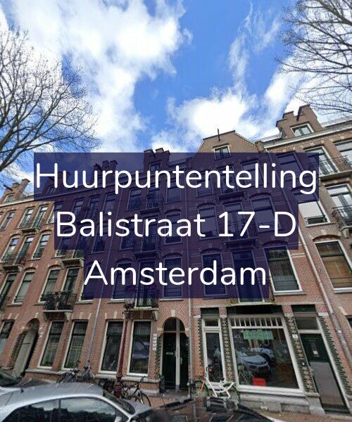 Foto gevel Huurpuntentelling voor Balistraat 17-D, Amsterdam