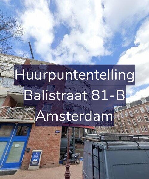 Foto gevel Huurpuntentelling voor Balistraat 81-B, Amsterdam