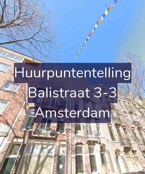 Foto gevel Huurpuntentelling voor Balistraat 3-3, Amsterdam