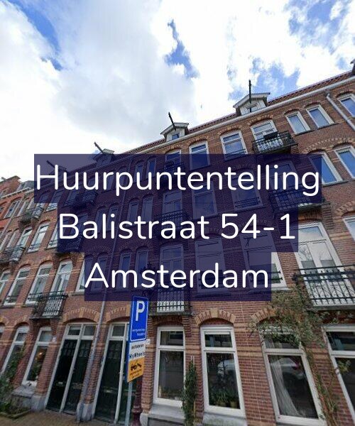 Foto gevel Huurpuntentelling voor Balistraat 54-1, Amsterdam