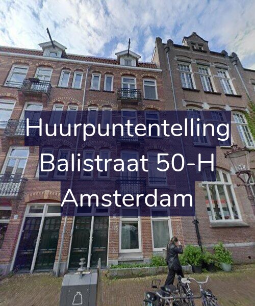 Foto gevel Huurpuntentelling voor Balistraat 50-H, Amsterdam